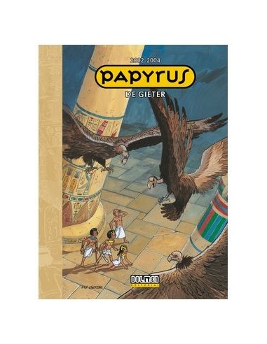 Papyrus 2002 - 2004