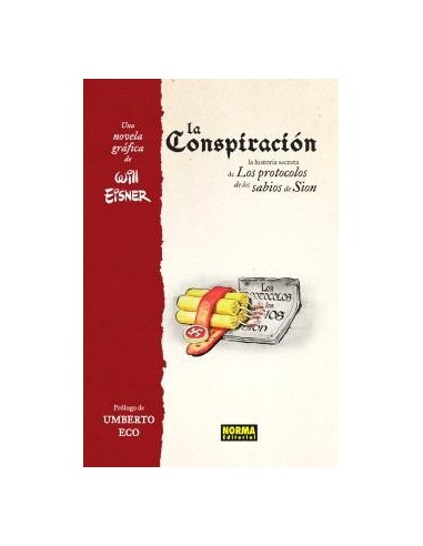 La conspiración. La historia secreta de los protocolos de los sabios de Sión (Nueva edición)