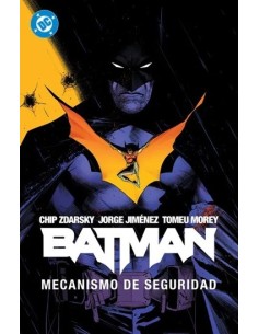 DC Premiere. Amanecer de DC. Batman 01 Mecanismo de seguridad