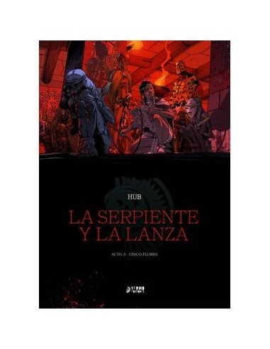 La Serpiente y La Lanza 03