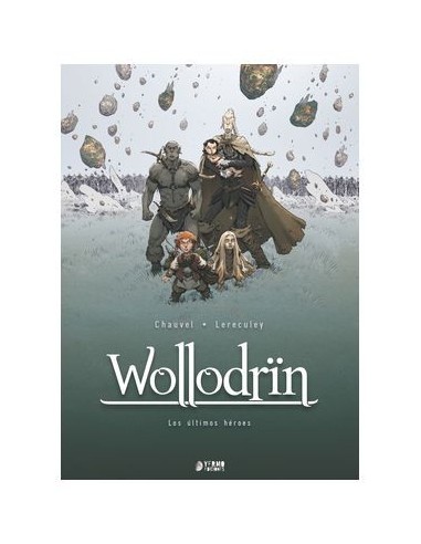Wollodrin 05: Los últimos héroes