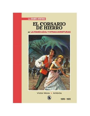 El Corsario de Hierro 1970 - 1972 (BRUGUERA - SD)