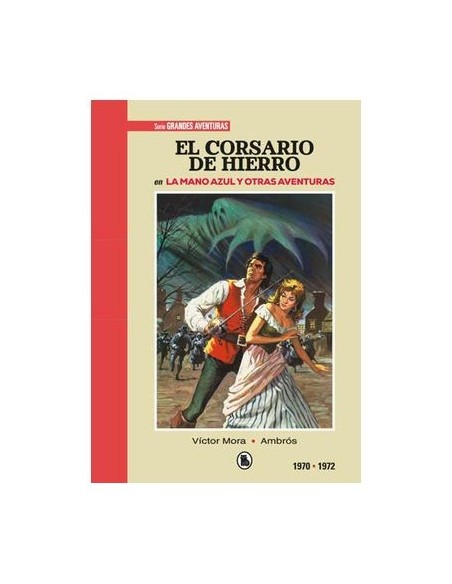 El Corsario de Hierro 1970 - 1972 (BRUGUERA - SD)