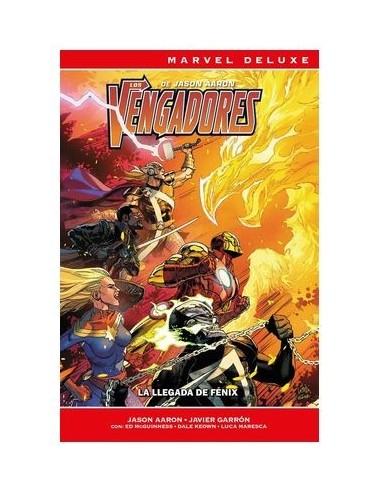 Marvel Deluxe. Los Vengadores de Jason Aaron 04 La llegada de Fénix