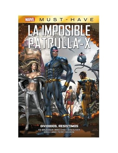 Marvel Must-Have. La Imposible Patrulla-X 11
