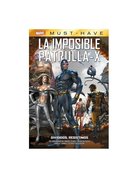 Marvel Must-Have. La Imposible Patrulla-X 11