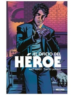 El oficio del héroe