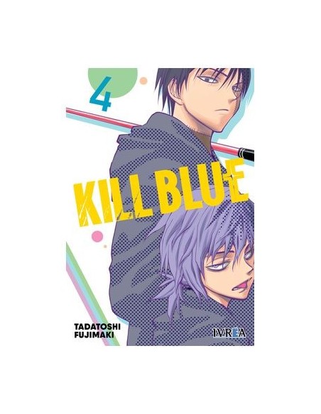 Kill Blue 04