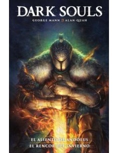 Dark Souls 01. El aliento de Andolus/ El rencor del invierno