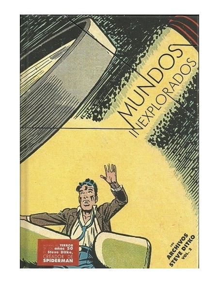 Mundos Inexplorados (Los Archivos de Steve Ditko 02)