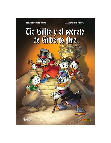 Biblioteca Disney. Tío Gilito y el secreto de Gilberto Oro