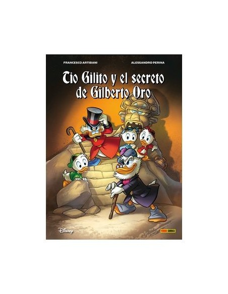 Biblioteca Disney. Tío Gilito y el secreto de Gilberto Oro