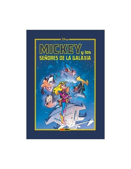 Disney Limited. Mickey y los Señores de la Galaxia