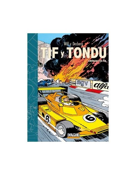 Tif y Tondu. Amenazas sin fin