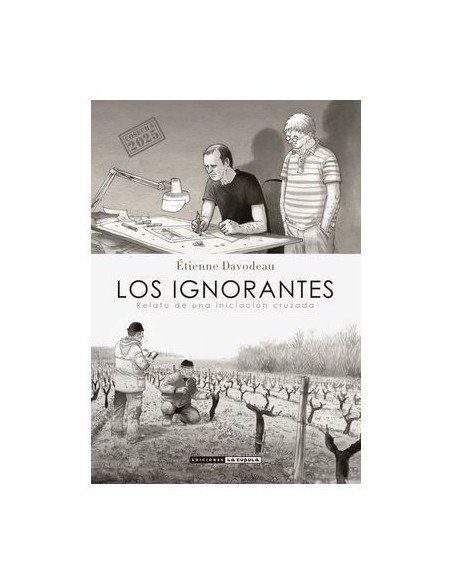 Los Ignorantes (Cosecha 2025)