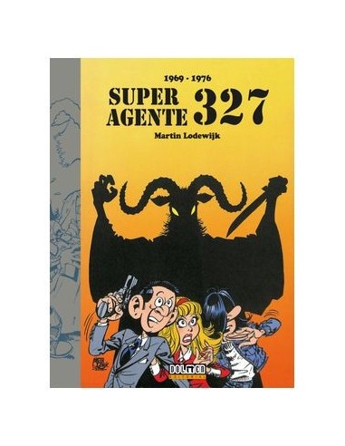 Superagente 327 (1969-1976)