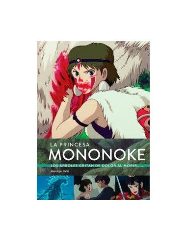 La princesa Mononoke. Los árboles gritan de dolor al morir