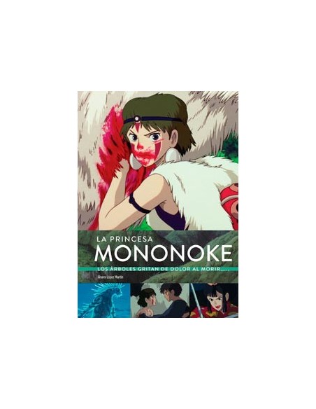 La princesa Mononoke. Los árboles gritan de dolor al morir