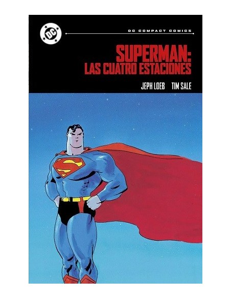 DC Compact. Superman: Las Cuatro Estaciones