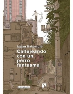 Callejeando con un perro fantasma