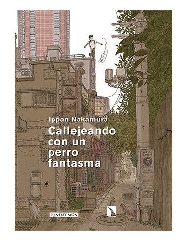 Callejeando con un perro fantasma