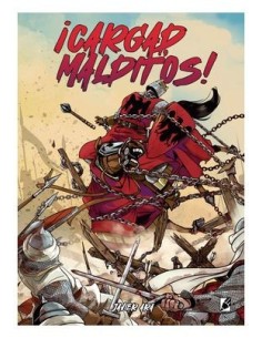 ¡Cargad Malditos!
