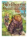 El Rey Bestia y las Hierbas Medicinales 01
