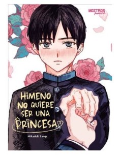 Himeno no quiere ser una princesa (integral)