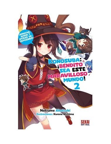 Konosuba: ¡bendito sea este maravilloso mundo! 02 (novela ligera)