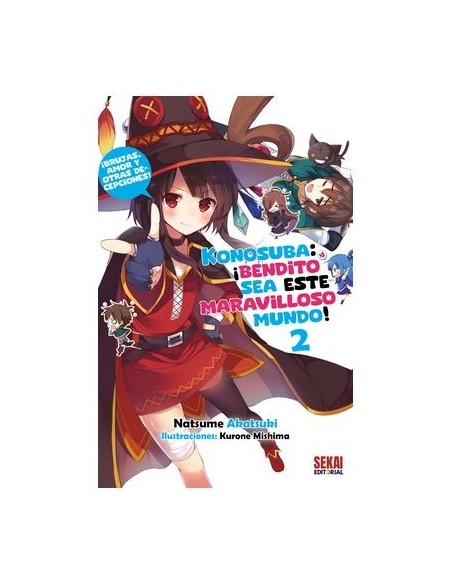 Konosuba: ¡bendito sea este maravilloso mundo! 02 (novela ligera)