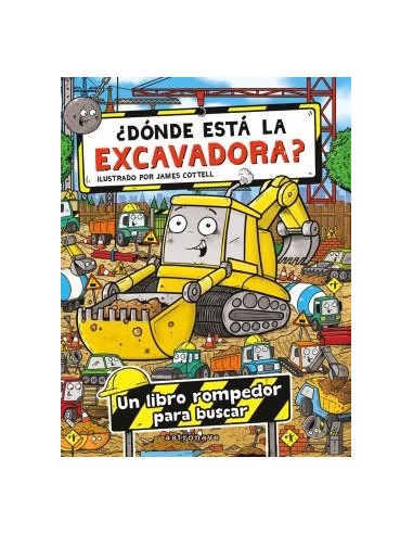 ¿Dónde está la excavadora?