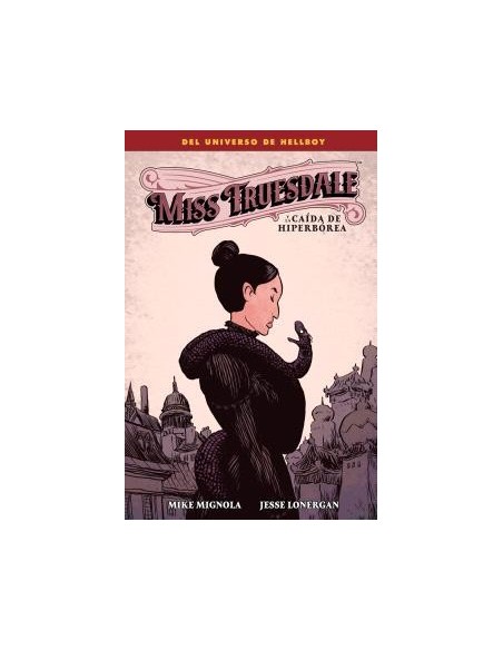 Miss Truesdale y la caída de Hiperborea