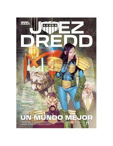 Juez Dredd: Un Mundo Mejor