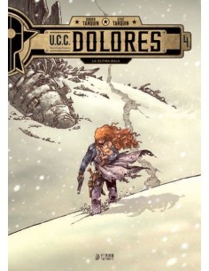 U.C.C Dolores 04. La Última Bala