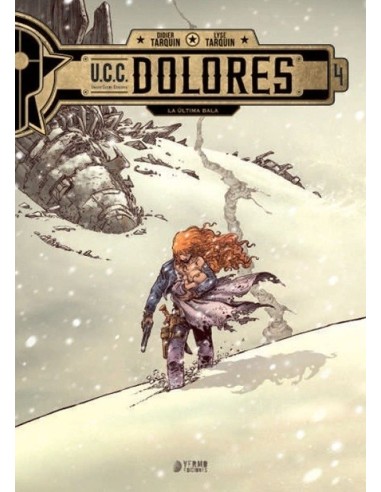 U.C.C Dolores 04. La Última Bala