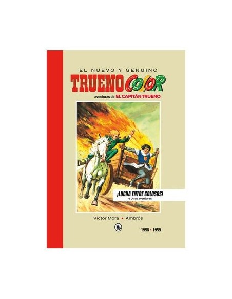 Capitán Trueno 1958-1959 ¡LUCHA ENTRE COLOSOS! (BRUGUERA - SD)