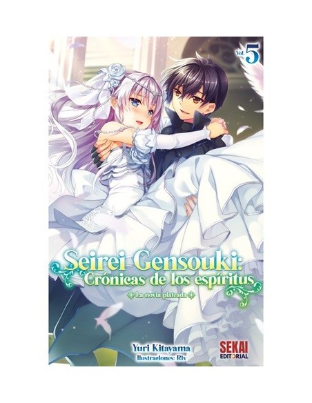 Seirei Gensouki Crónicas de los espíritus (novela ligera) 05