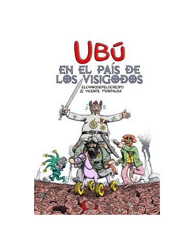 Ubú en el País de los Visigodos