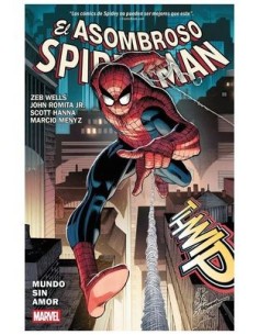 Marvel Premiere. El Asombroso Spiderman de Zeb Wells 01
