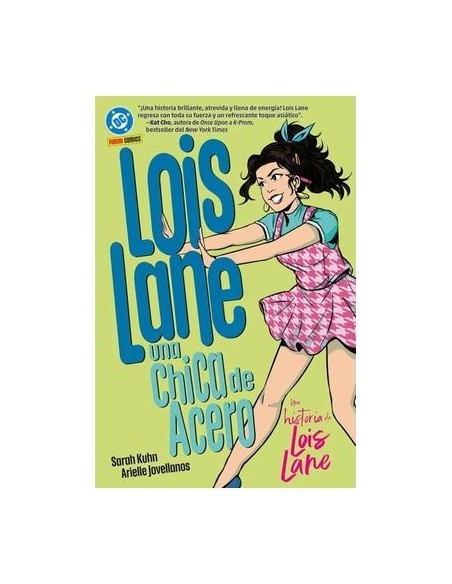 DC Young Adults. Lois Lane: Una chica de acero