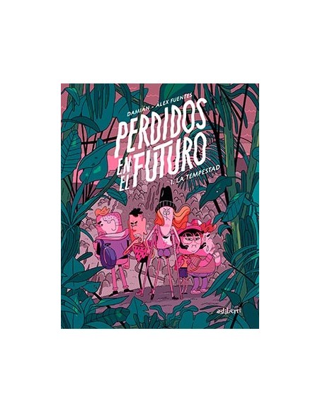 Perdidos en el futuro 01. La tempestad