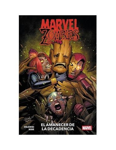 Marvel Zombies: El amanecer de la decadencia