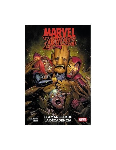 Marvel Zombies: El amanecer de la decadencia
