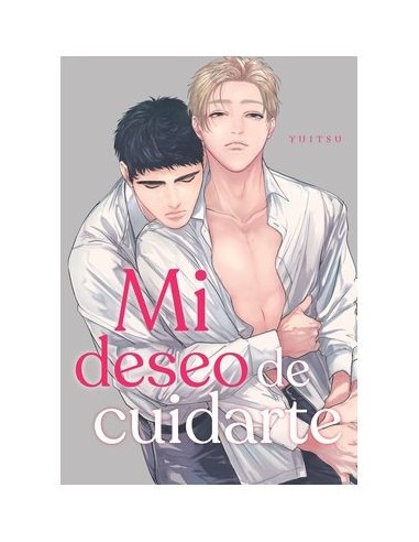 Mi deseo de cuidarte