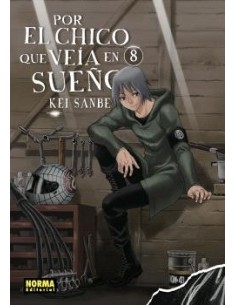 Por el chico que veía en sueños 08