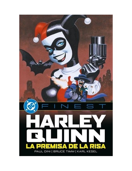 DC Finest. Harley Quinn: La premisa de la risa