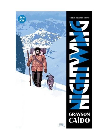 DC Premiere. Amanecer de DC. Nightwing 07