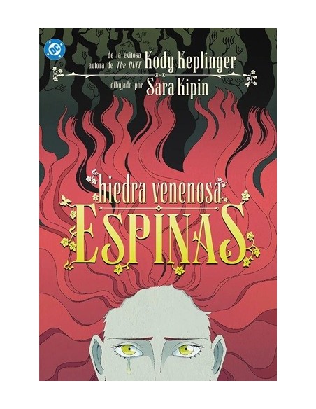 DC Young Adults. Hiedra Venenosa: Espinas