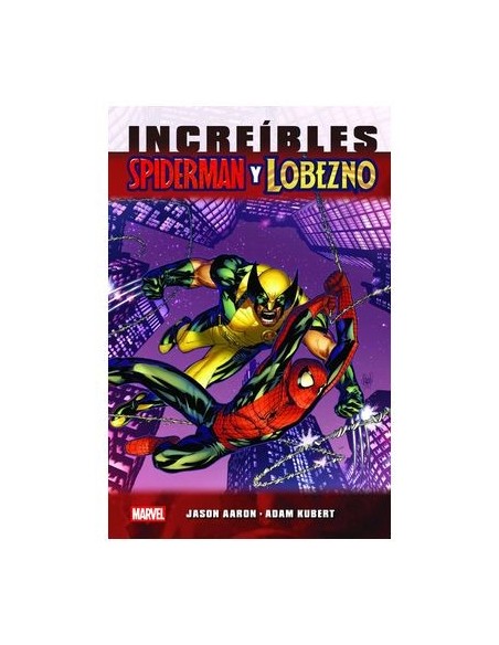 Marvel Essentials. Increíbles Spiderman y Lobezno