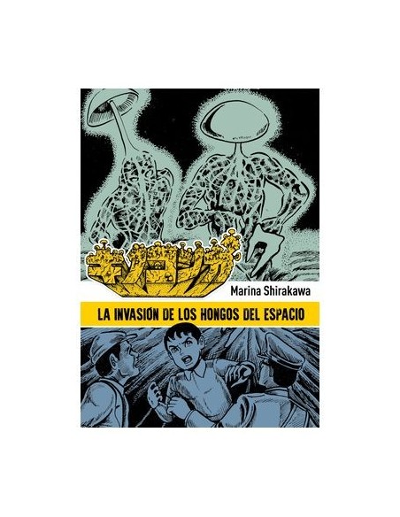 La Invasión de los Hongos del Espacio